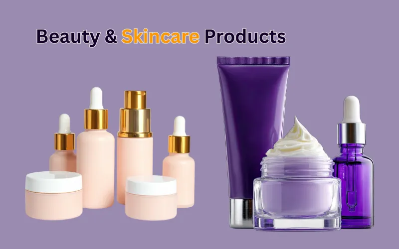 Beauty & Skincare Products