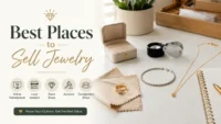 Best Places to Sell Jewelry: 8 Ways to Find the Right Buyer