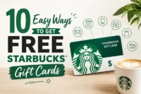 10 Easy Ways to Get Free Starbucks Gift Cards (Legit Ways to Earn)