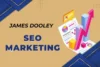 How James Dooley Became the Godfather of SEO Marketing - Post Thumbnail