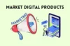 How to Market Digital Products for Beginners in 2025 - Post Thumbnail