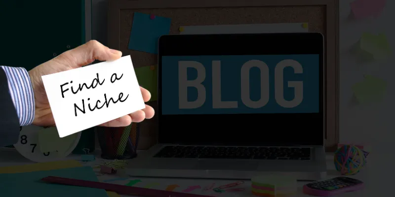 Find Niche of blogging
