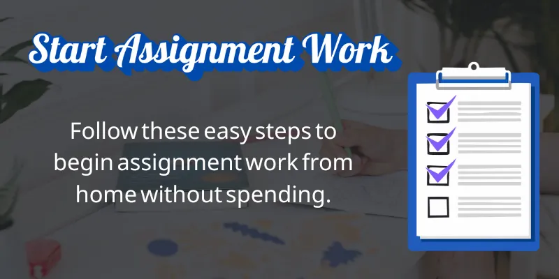 Start Assignment Work