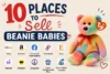 Where to Sell Beanie Babies: 10 Places to Find Buyers - Post Thumbnail